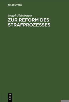 Hardcover Zur Reform Des Strafprozesses [German] Book