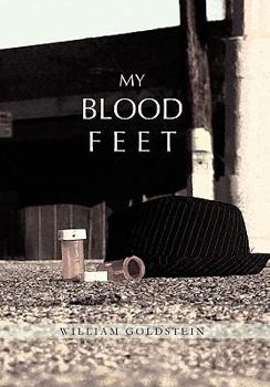 Paperback My Blood Feet Book
