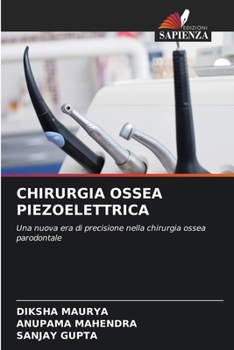 Paperback Chirurgia Ossea Piezoelettrica [Italian] Book