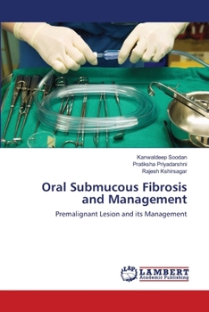 Paperback Oral Submucous Fibrosis and Management Book