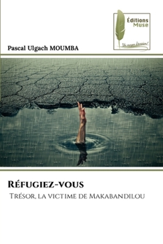 Paperback Réfugiez-vous [French] Book