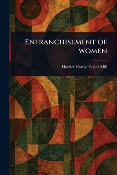 Paperback Enfranchisement of Women Book