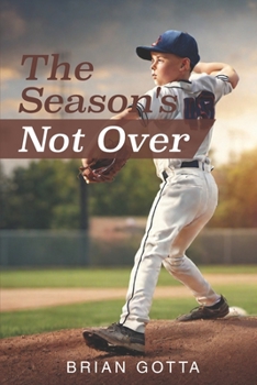 Paperback The Season's Not Over: Is Eddie's Teammate Against Him? Book