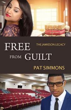 Free From Guilt - Book #7 of the Jamieson Legacy