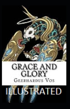 Paperback Grace and Glory Illustrated Book