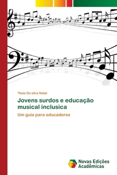 Paperback Jovens surdos e educação musical inclusica [Portuguese] Book