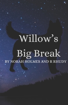 Paperback Willow's Big Break Book