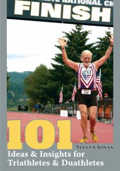 Paperback 101 Ideas & Insights for Triathletes & Duathletes Book