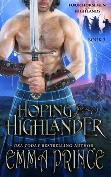 Paperback Hoping for a Highlander (Four Horsemen of the Highlands, Book 3) Book