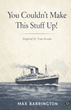Paperback You Couldn't Make This Stuff Up Book
