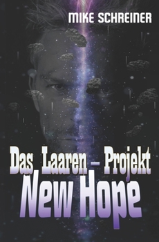 Paperback Das Laaren - Projekt, New Hope [German] Book