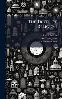 Hardcover The Truth of Religion Book
