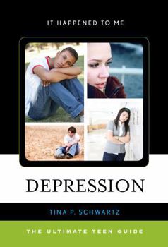 Hardcover Depression: The Ultimate Teen Guide Book