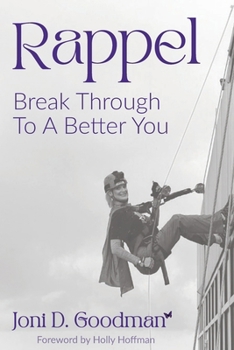 Paperback Rappel: Break Through To A Better You Book