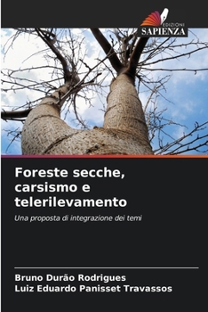 Foreste secche, carsismo e telerilevamento