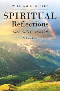Paperback Spiritual Reflections: Hope, God's Greatest Gift Book