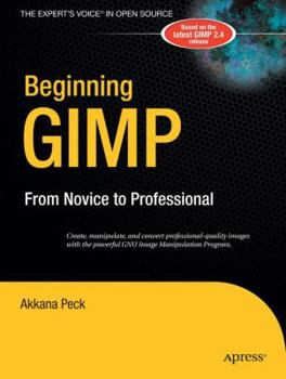 Paperback Beginning Gimp: From Novice to Professional Book