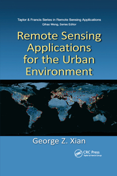 Paperback Remote Sensing Applications for the Urban Environment Book