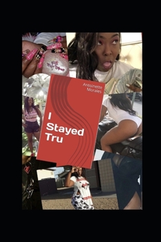 Paperback I Stayed Tru Book