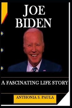Paperback Memoir of Joe Biden: A Fascinating Life Story Book