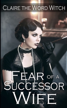 Paperback Fear of a Successor Wife Book