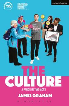 Paperback The Culture - A Farce in Two Acts Book