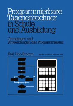 Paperback Programmierbare Taschenrechner in Schule Und Ausbildung [German] Book