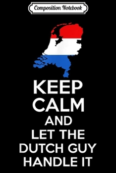 Composition Notebook: Perfect Orange for Dutch Guy on King's Day Koningsdag Journal/Notebook Blank Lined Ruled 6x9 100 Pages