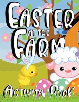 Paperback Easter at the Farm Activity Book for Kids Book