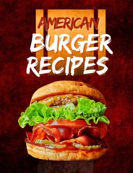 Paperback American Burger Recipes Book