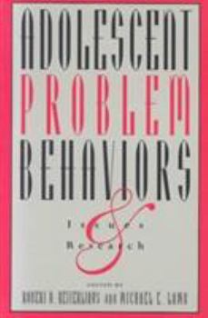 Paperback Adolescent Problem Behaviors: Issues and Research Book