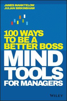 Hardcover Mind Tools for Managers: 100 Ways to Be a Better Boss Book