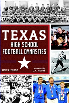 Paperback Texas High School Football Dynasties Book