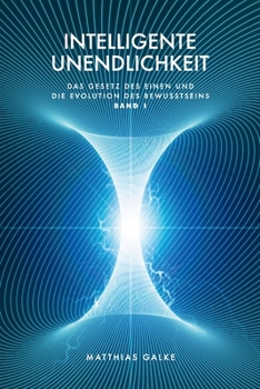 Paperback Intelligente Unendlichkeit [German] Book