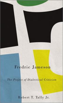 Paperback Fredric Jameson: The Project of Dialectical Criticism Book