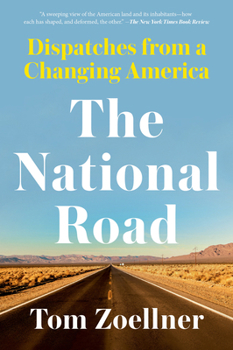 Paperback The National Road: Dispatches from a Changing America Book