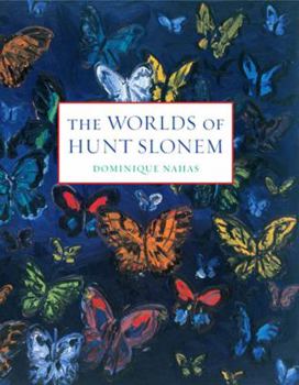 Hardcover The Worlds of Hunt Slonem Book