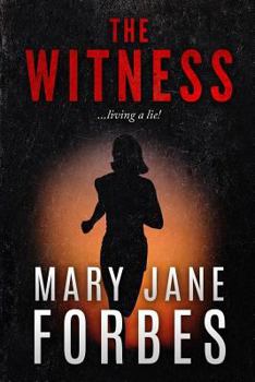 Paperback The Witness: Living a Lie! Book