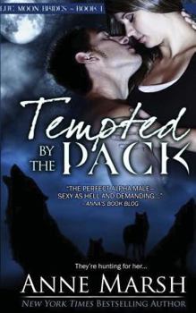 Tempted By the Pack - Book #1 of the Blue Moon Brides