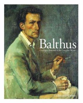 Hardcover Balthus Catalogue Raisonne of the Complete Works Book