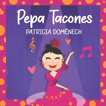 Paperback Pepa Tacones: Bailar y ser feliz [Spanish] Book