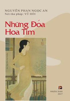 Paperback Nhung DOA Hoa Tim [Vietnamese] Book