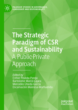 The Strategic Paradigm of Csr and Sustainability: A Public-Private Approach