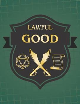 Lawful Good: RPG Themed Mapping and Notes Book - Dark Green Theme