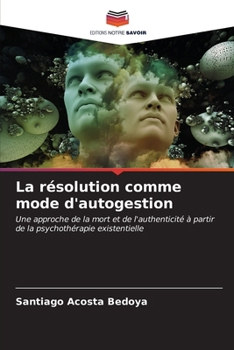 Paperback La résolution comme mode d'autogestion [French] Book