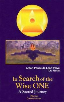 In Search of the Wise One: A Sacred Journey