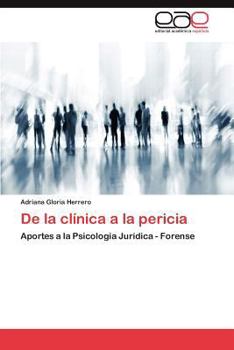 Paperback de La Clinica a la Pericia [Spanish] Book