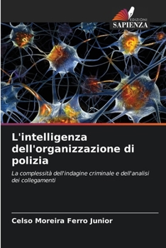 Paperback L'intelligenza dell'organizzazione di polizia [Italian] Book