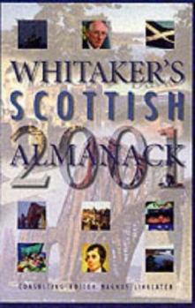 Paperback Whitaker's Scottish Almanack: 2001 Book