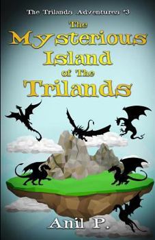 Paperback The Mysterious Island of The Trilands Book